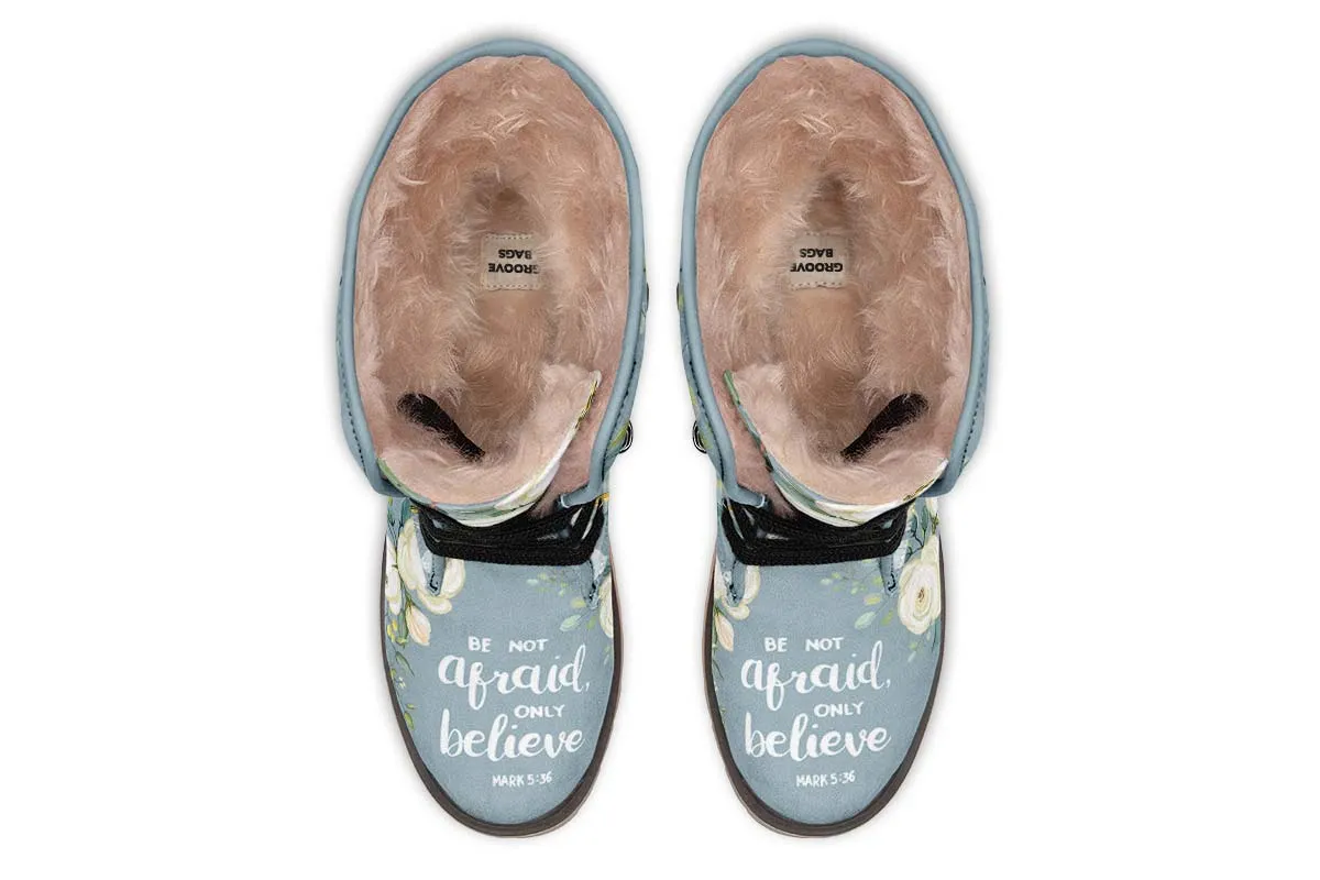 Be Not Afraid Polar Vibe Boots