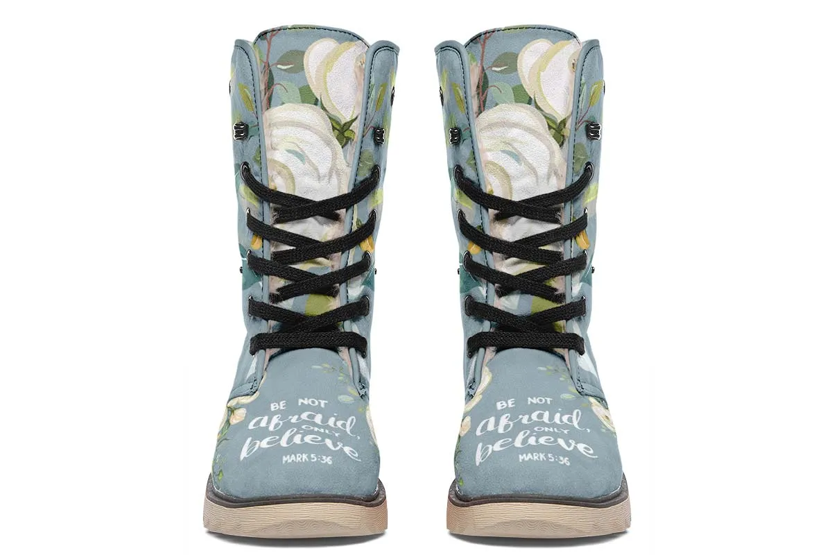 Be Not Afraid Polar Vibe Boots