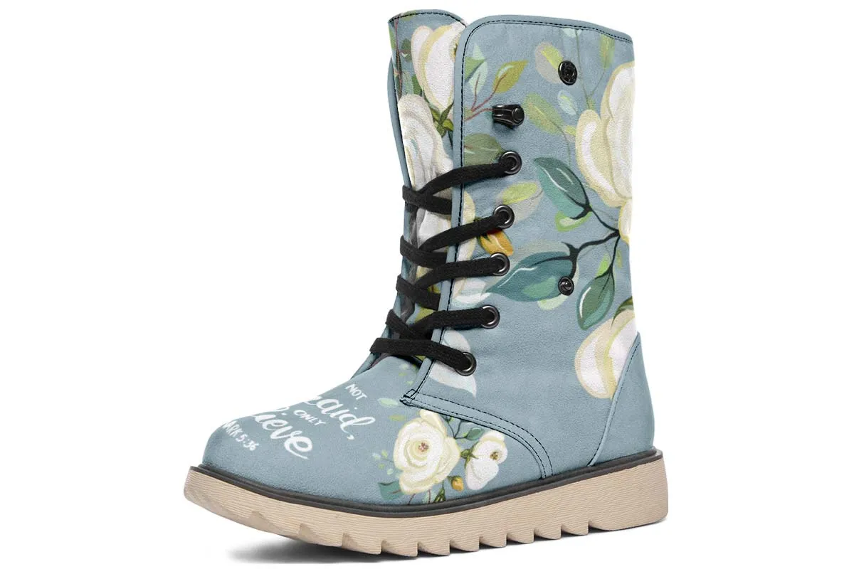 Be Not Afraid Polar Vibe Boots