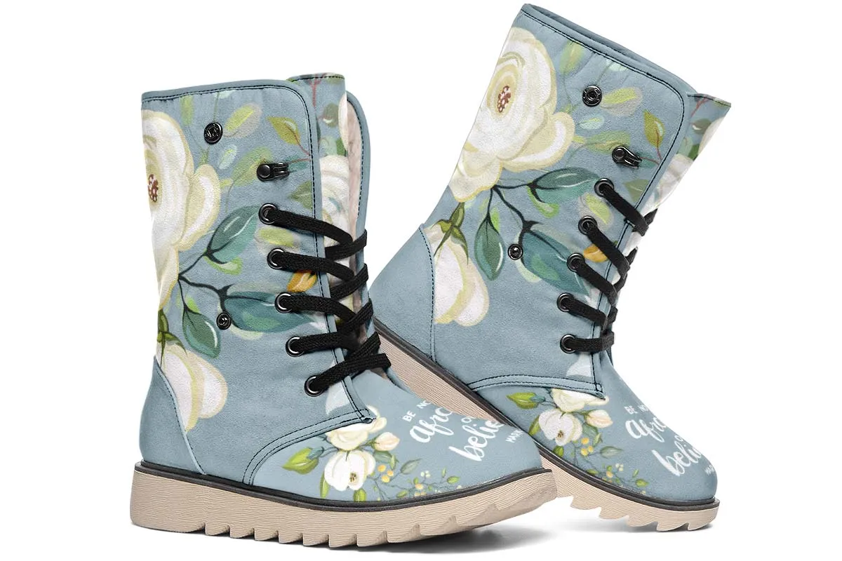 Be Not Afraid Polar Vibe Boots